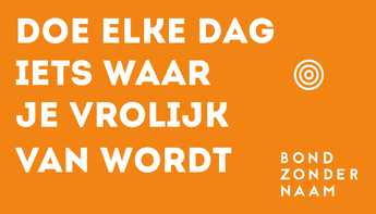 Doe elke dag iets waar je vrolijk van wordt