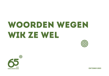 Woorden wegen, wik ze wel
